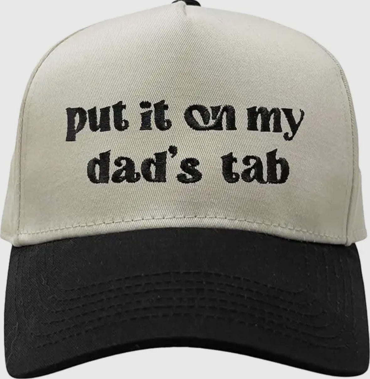Put it on my dad’s tab Hat