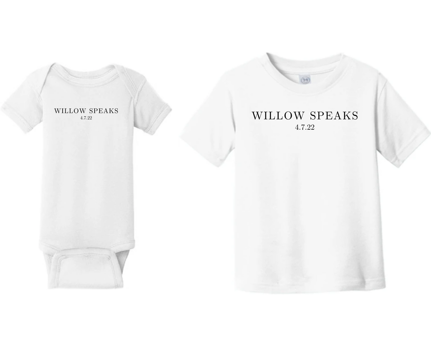 Willow Speaks | Serif Tee | Infant & Toddler